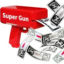 SUPER RAIN IT MONEY GUN