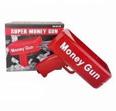 SUPER RAIN IT MONEY GUN